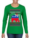 I'm Dreaming Of A Right Christmas Republican GOP  Ugly Christmas Sweater Womens Graphic Long Sleeve T-Shirt