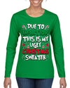 Due To Inflation This Is My Ugly Christmas Sweater Ugly Christmas Sweater Womens Graphic Long Sleeve T-Shirt
