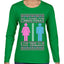All I Want For Christmas Is For There To Be Two Genders Ugly Christmas Sweater Womens Graphic Long Sleeve T-Shirt