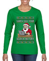 Santa Saw Your Search History, Funny Internet Humor, Ugly Christmas Sweater Womens Graphic Long Sleeve T-Shirt