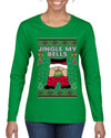 Jingle My Bells, Ugly Christmas Sweater Womens Graphic Long Sleeve T-Shirt