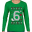 Christmas 6 Meme, Ugly Christmas Sweater Womens Graphic Long Sleeve T-Shirt