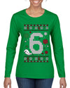 Christmas 6 Meme, Ugly Christmas Sweater Womens Graphic Long Sleeve T-Shirt