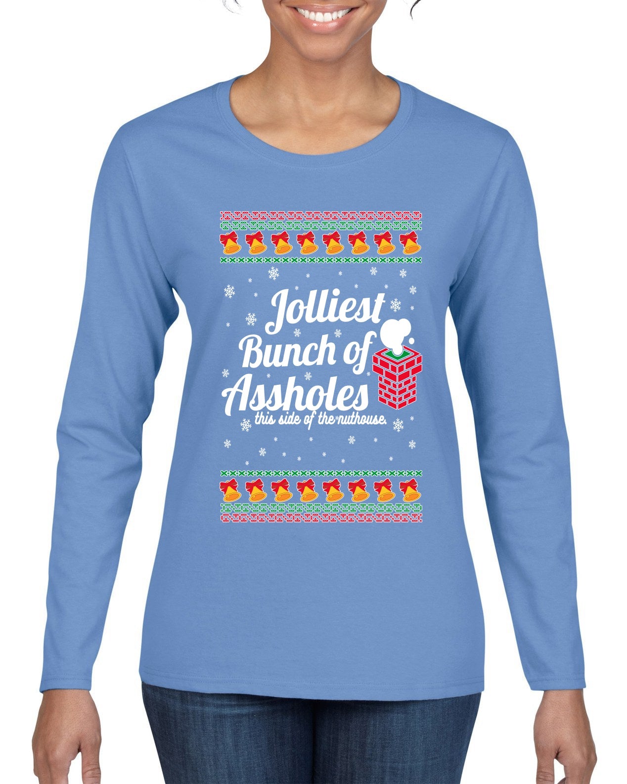 Jolliest Bunch of Assholes Xmas Movie Ugly Christmas Sweater Womens Graphic Long Sleeve T-Shirt