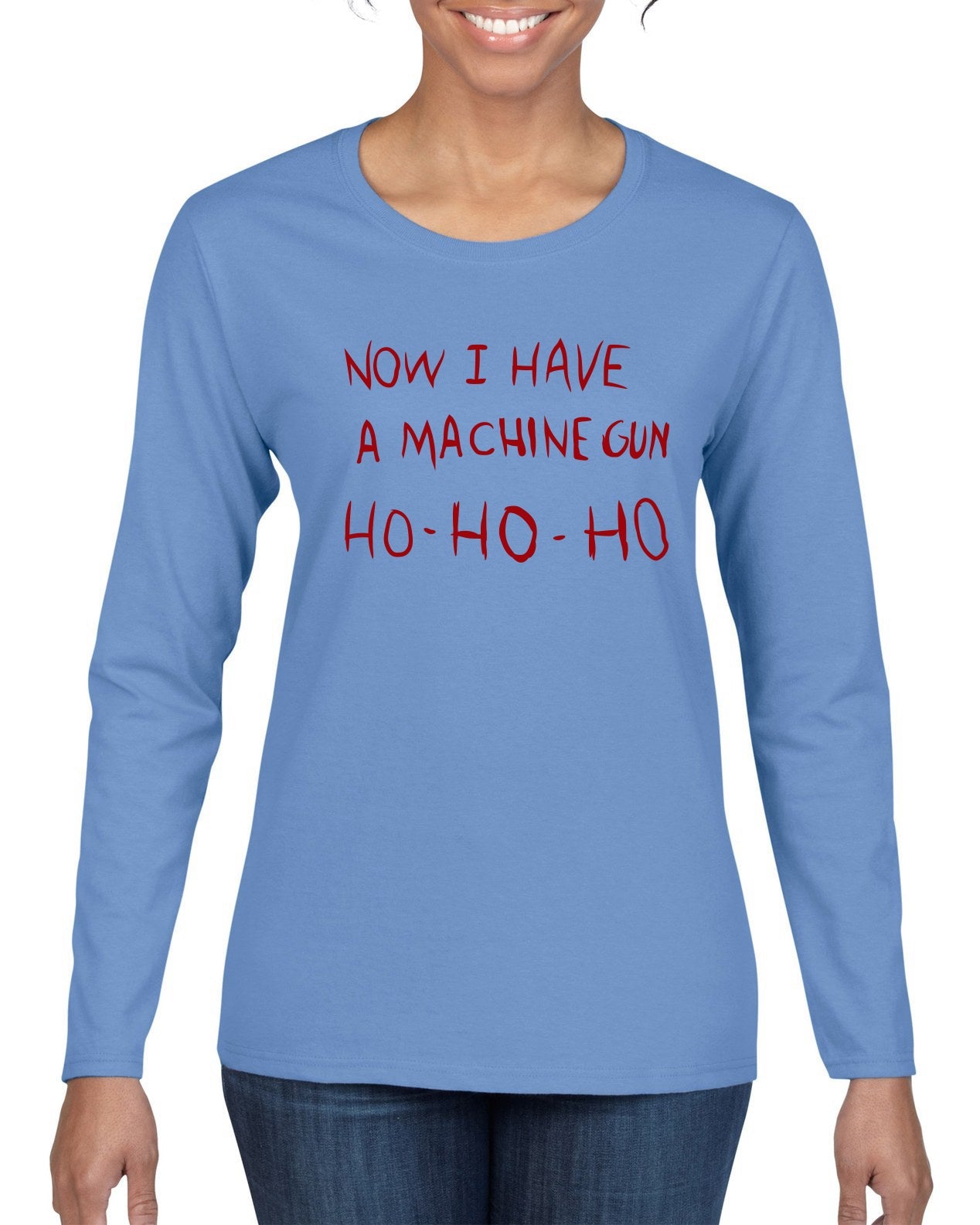 Die Hard Now I Have a Machine Gun Ho ho ho Christmas Womens Graphic Long Sleeve T-Shirt