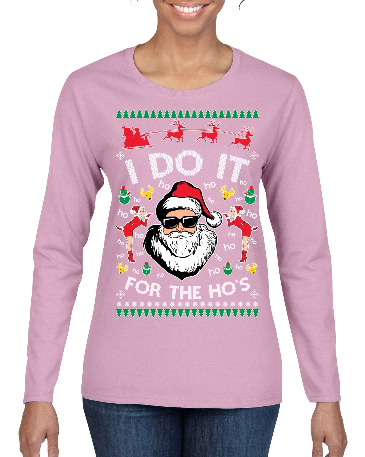 I Do It for the Hos Funny Santa Claus Ugly Christmas Sweater Womens Graphic Long Sleeve T-Shirt