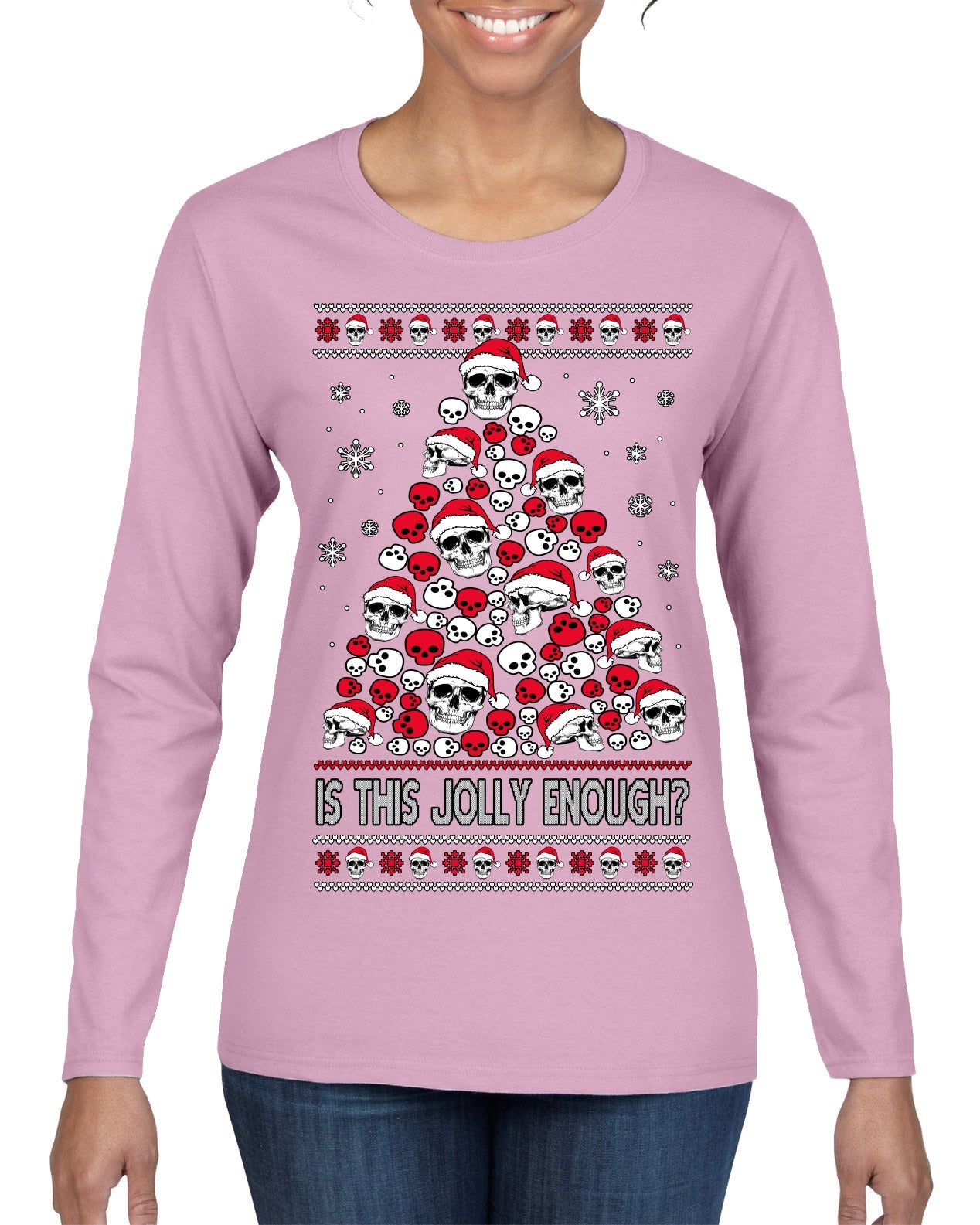 Is This Jolly Enough? Skeleton Skull Christmas Tree Ugly Christmas Sweater Womens Graphic Long Sleeve T-Shirt