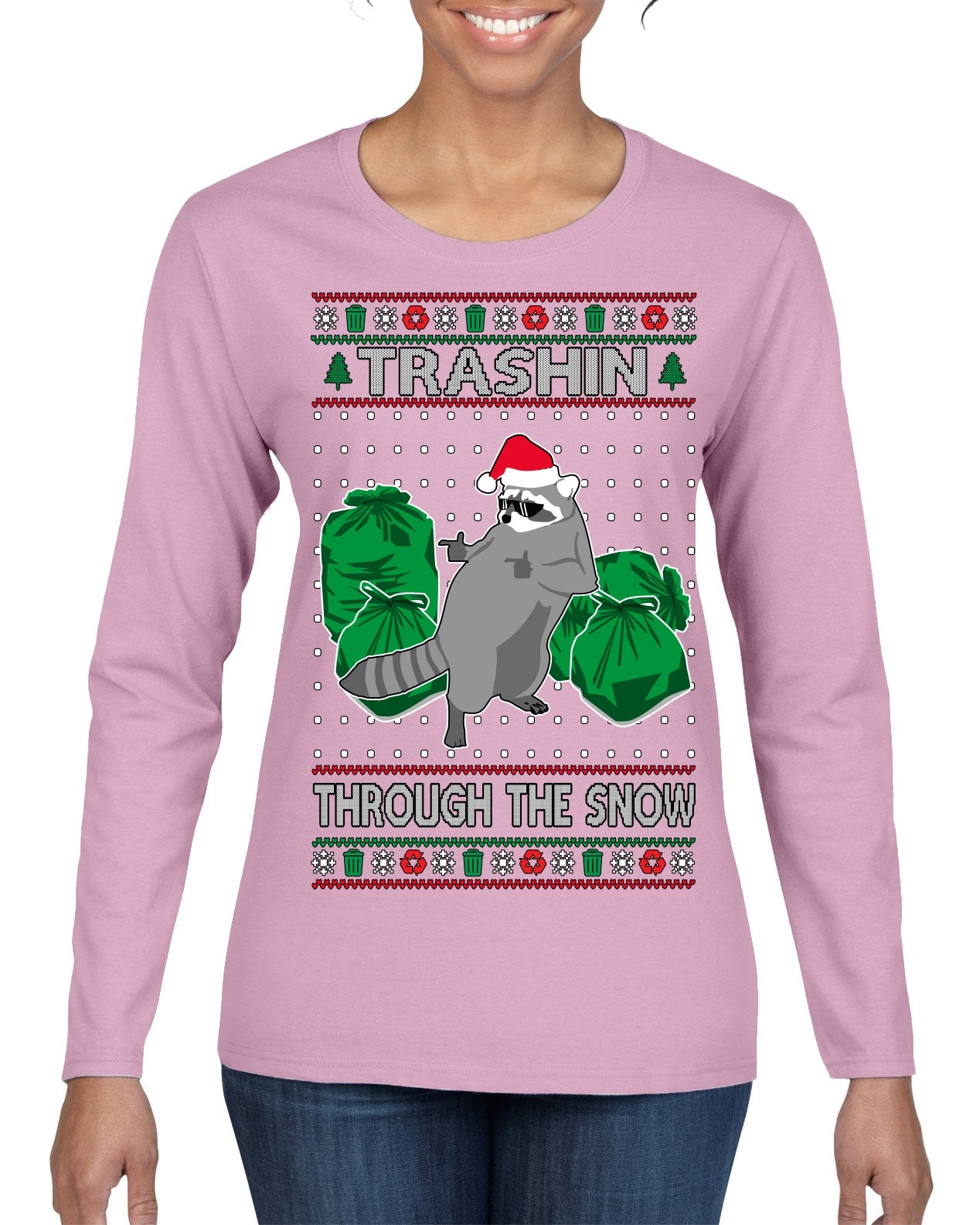 Trashin Through the Snow Funny Trash Panda Raccoon Meme Ugly Christmas Sweater Womens Graphic Long Sleeve T-Shirt