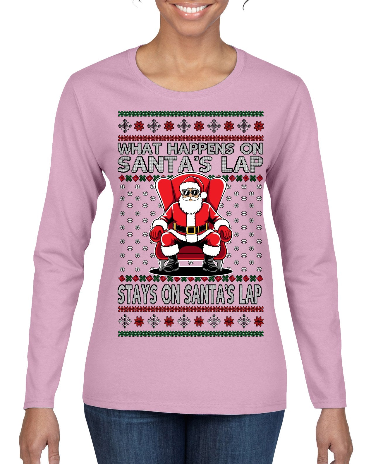 What Happens on Santa's Lap Stays on Santa's Lap, Funny Dirty X Rated Naughty Ugly Christmas Sweater Womens Graphic Long Sleeve T-Shirt
