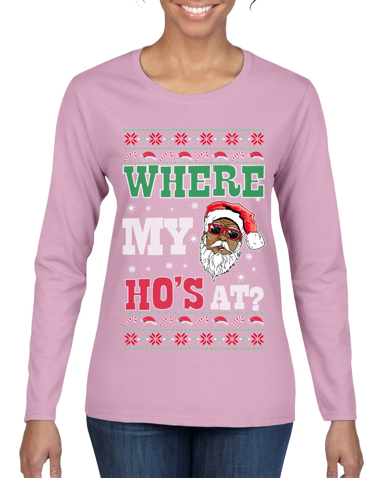 Where My Ho's At? Ugly Christmas Sweater Womens Graphic Long Sleeve T-Shirt