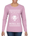 Birthday Boy Jesus Christ Ugly Christmas Sweater Womens Graphic Long Sleeve T-Shirt