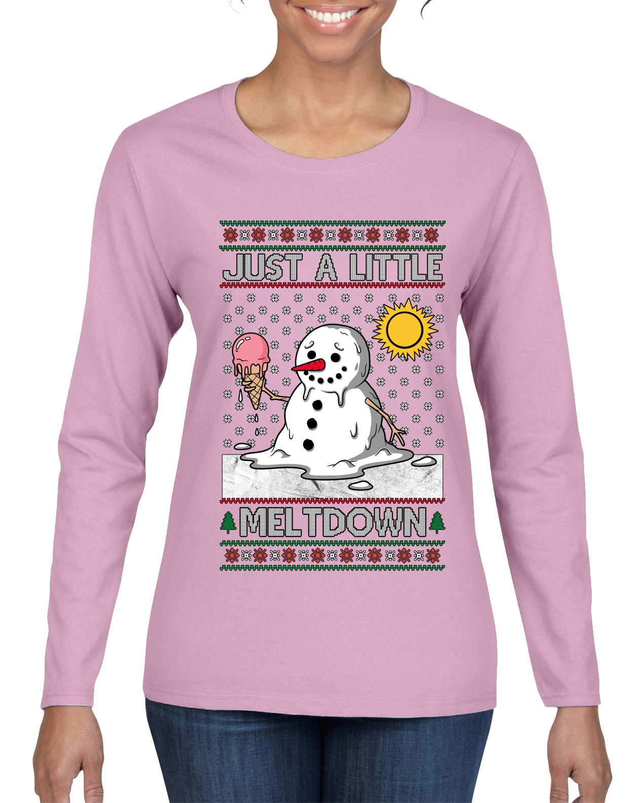 Just A Little Meltdown, Ugly Christmas Sweater Womens Graphic Long Sleeve T-Shirt