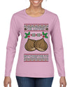 He Loves my Chestnuts, Ugly Christmas Sweater Womens Graphic Long Sleeve T-Shirt
