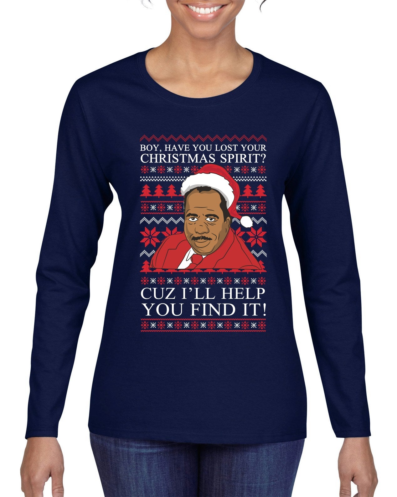 Christmas Spirit I'll Help You Find It Stanley Hudson Ugly Christmas Sweater Womens Graphic Long Sleeve T-Shirt
