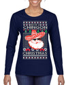 Have a Chingon Christmas Funny Spanish Saying Ugly Christmas Sweater Womens Graphic Long Sleeve T-Shirt