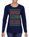Christmas Calories Don't Count Funny Family Holidays Ugly Christmas Sweater Womens Graphic Long Sleeve T-Shirt