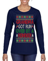 Grandma Got Ran Over by a Reindeer | Classic Xmas Song Holiday Movie Quote Ugly Christmas Sweater Womens Graphic Long Sleeve T-Shirt
