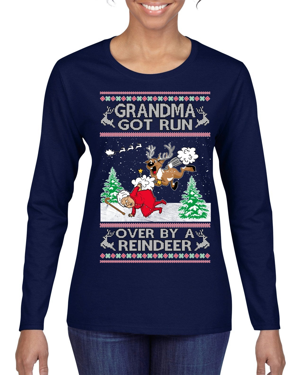 Grandma Got Run Over by a Reindeer, Funny Animated Design Rein Deer Kids TV Song Movie Ugly Christmas Sweater Womens Graphic Long Sleeve T-Shirt