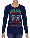 First Christmas With My Hot New Wife Classic Newlywed Ugly Christmas Sweater Womens Graphic Long Sleeve T-Shirt