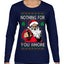Nothing For You Whore Funny Vulgar Santa Claus Ugly Christmas Sweater Womens Graphic Long Sleeve T-Shirt