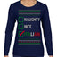 Naughty Nice Italian Funny Italians Italy Colors Ugly Christmas Sweater Womens Graphic Long Sleeve T-Shirt