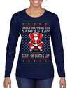 What Happens on Santa's Lap Stays on Santa's Lap, Funny Dirty X Rated Naughty Ugly Christmas Sweater Womens Graphic Long Sleeve T-Shirt