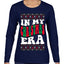 In My Christmas Era Ugly Christmas Sweater Womens Graphic Long Sleeve T-Shirt