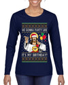 Gonna Party Like It's My Birthday Jesus Ugly Christmas Sweater Womens Graphic Long Sleeve T-Shirt