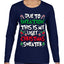 Due To Inflation This Is My Ugly Christmas Sweater Ugly Christmas Sweater Womens Graphic Long Sleeve T-Shirt