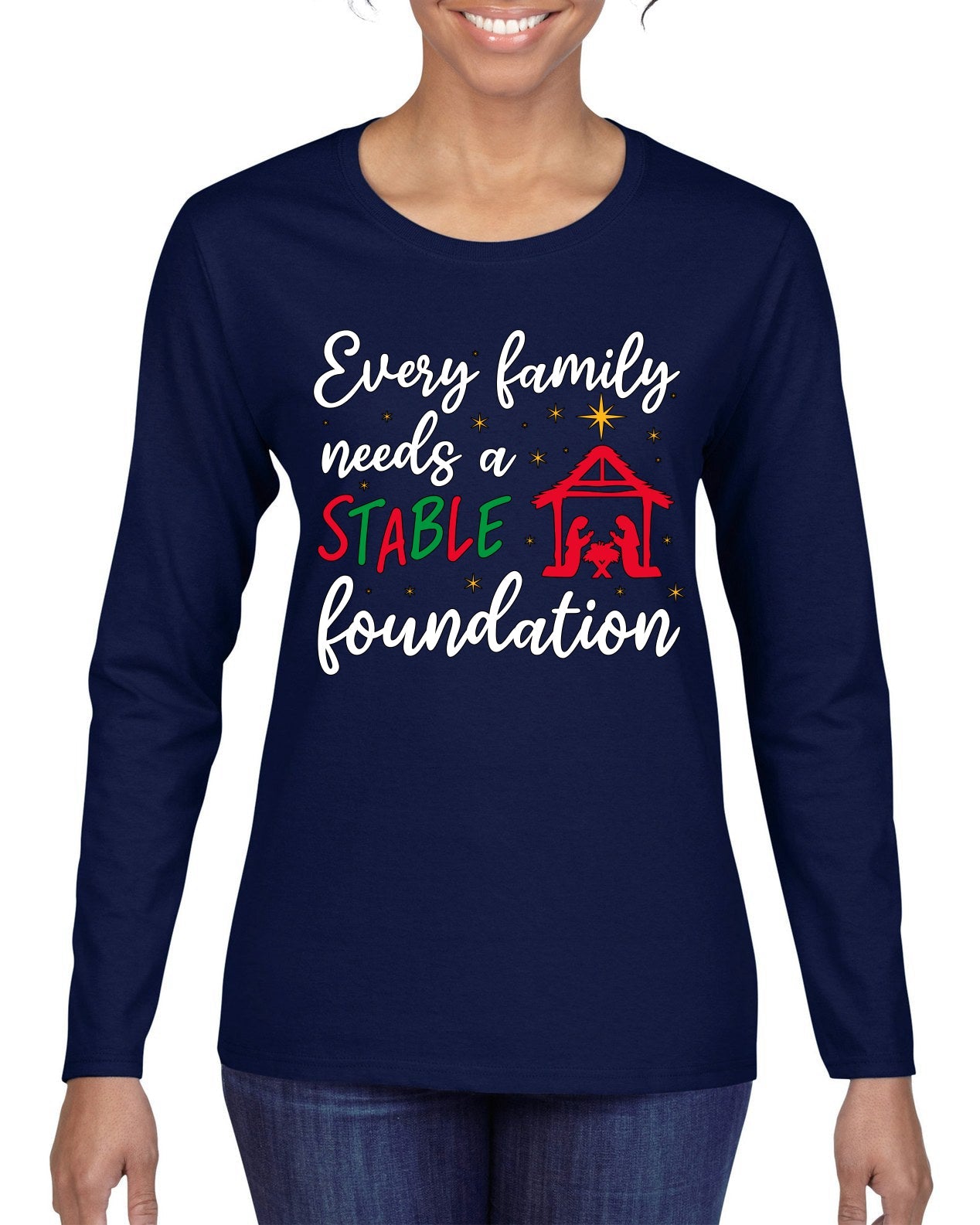 Every Family Needs a Stable Foundation Christmas Womens Graphic Long Sleeve T-Shirt