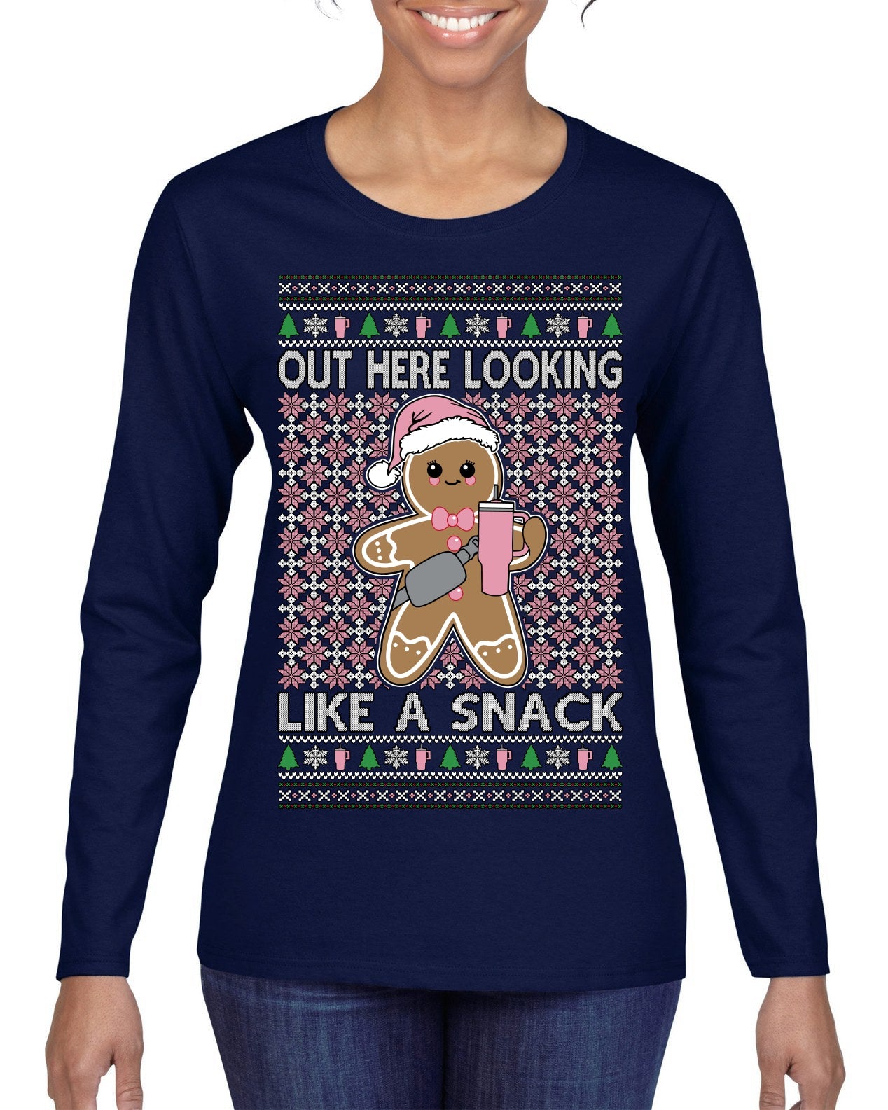 Out Here Looking Like a Snack Cute Xmas Cookie Ugly Christmas Sweater Womens Graphic Long Sleeve T-Shirt