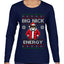 Big Nick Energy, Funny Humor, Ugly Christmas Sweater Womens Graphic Long Sleeve T-Shirt