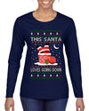 This Santa Loves going down, Funny dirty Humor, Ugly Christmas Sweater Womens Graphic Long Sleeve T-Shirt