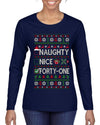 Naughty Nice 41, Ugly Christmas Unisex Sweater List, Extra Festive, Ugly Christmas Sweater Womens Graphic Long Sleeve T-Shirt