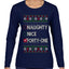Funny Meme List Naughty, Nice, 41, Ugly Christmas Sweater Womens Graphic Long Sleeve T-Shirt