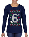 Christmas 6 Meme, Ugly Christmas Sweater Womens Graphic Long Sleeve T-Shirt