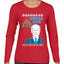 Mistle Joe Shut Up And Kiss Me Man Biden Ugly Christmas Sweater Womens Graphic Long Sleeve T-Shirt