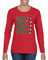 Candy Cane Not Going to Lick Itself Christmas Womens Graphic Long Sleeve T-Shirt