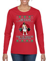 Jesus the Ultimate Deadlifter Funny Ugly Christmas Sweater Womens Graphic Long Sleeve T-Shirt