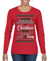 Serial Killer Docs or Christmas Movies Slaying Sleighing Ugly Christmas Sweater Womens Graphic Long Sleeve T-Shirt