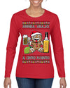 Arriba Abajo Al Centro Pa'Dentro Cheers to Health Salud Ugly Christmas Sweater Womens Graphic Long Sleeve T-Shirt