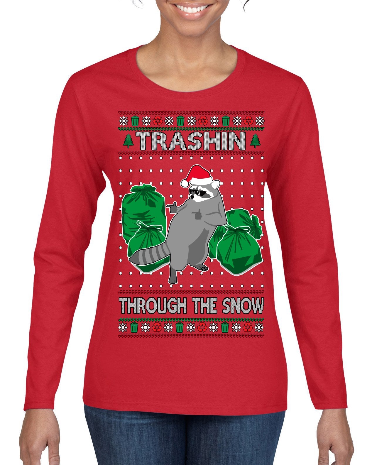 Trashin Through the Snow Funny Trash Panda Raccoon Meme Ugly Christmas Sweater Womens Graphic Long Sleeve T-Shirt