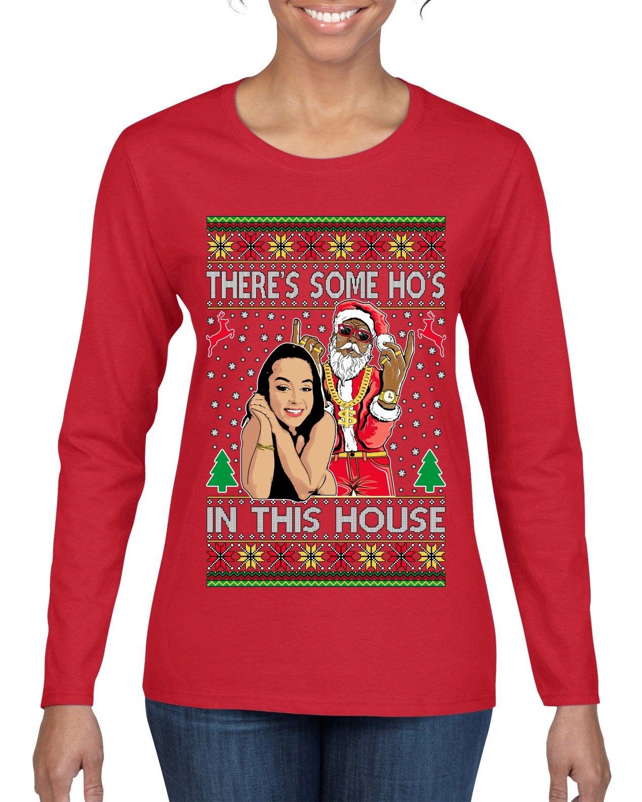 Santa the Plug Hos In This House  Ugly Christmas Sweater Womens Graphic Long Sleeve T-Shirt