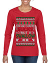 This Ugly Sweater Sucks But I Swallow Ugly Christmas Sweater Womens Graphic Long Sleeve T-Shirt
