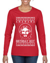 Birthday Boy Jesus Christ Ugly Christmas Sweater Womens Graphic Long Sleeve T-Shirt