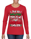 Due To Inflation This Is My Ugly Christmas Sweater Ugly Christmas Sweater Womens Graphic Long Sleeve T-Shirt
