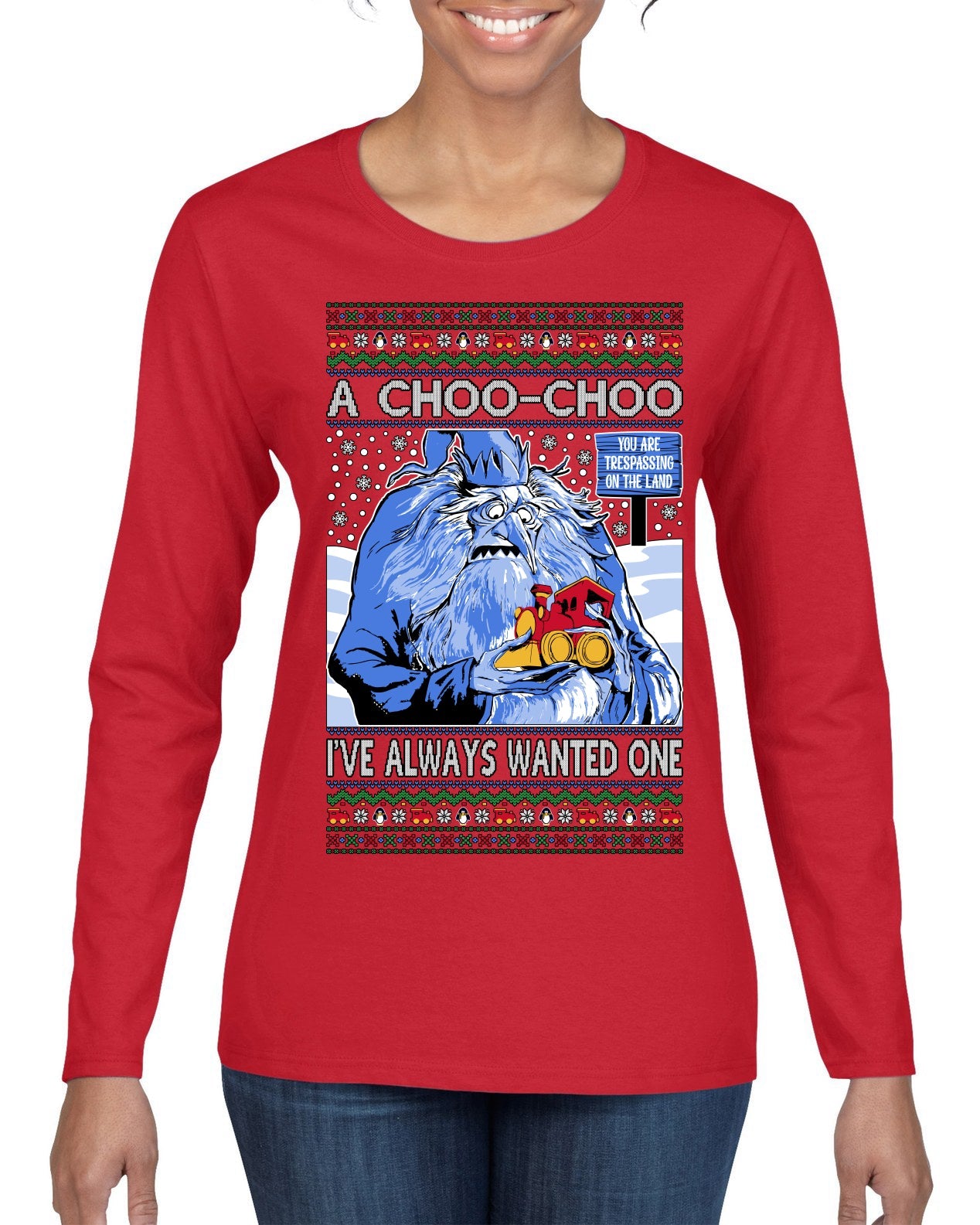 A Choo Choo I've Always Wanted One Winter Warlock Movie Ugly Christmas Sweater Womens Graphic Long Sleeve T-Shirt