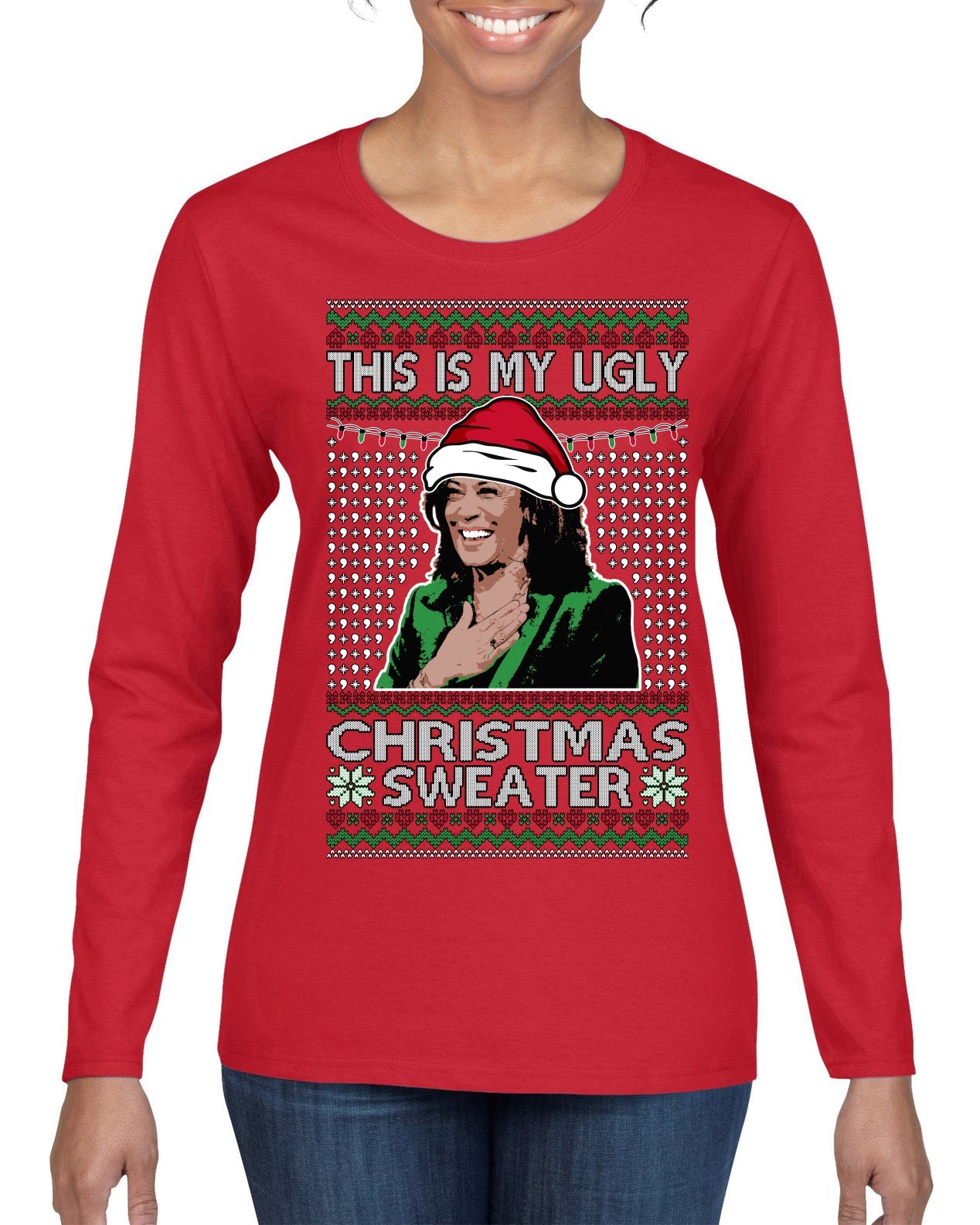This Is My Ugly Sweater Funny Santa Kamala Harris Ugly Christmas Sweater Womens Graphic Long Sleeve T-Shirt