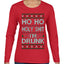 Ho Ho I'm Drunk, Funny Humor Christmas Unisex Sweater, Ugly Christmas Sweater Womens Graphic Long Sleeve T-Shirt