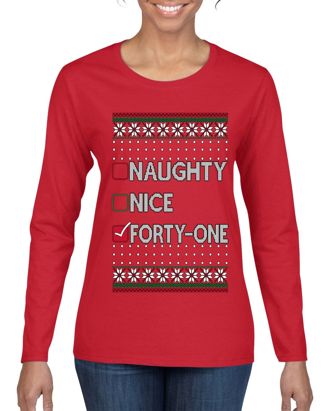 Naughty Nice 41, Simple List, Ugly Christmas Unisex Sweater, Funny Meme, Ugly Christmas Sweater Womens Graphic Long Sleeve T-Shirt